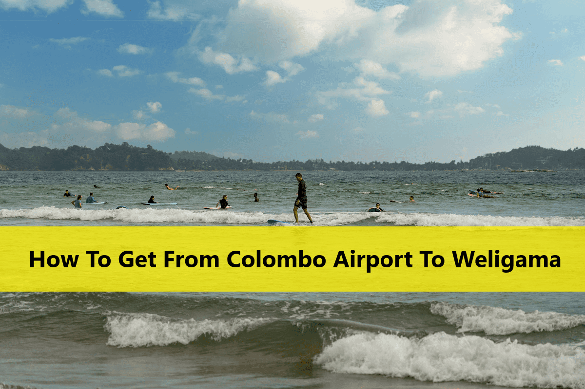 Colombo Airport To Weligama