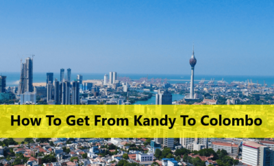 How To Get From Kandy To Colombo