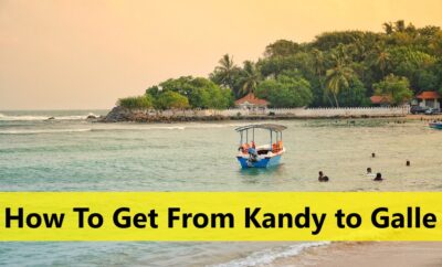 How To Get From Kandy to Galle