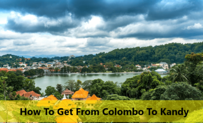 How To Get From Colombo To Kandy