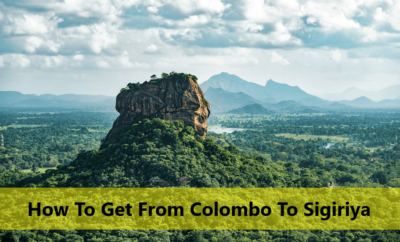 How To Get From Colombo To Sigiriya