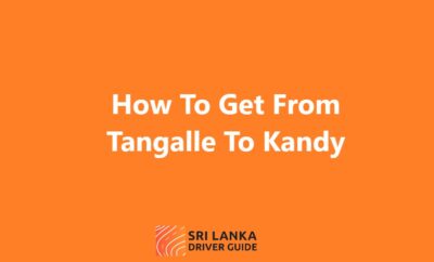 How To Get From Tangalle To Kandy